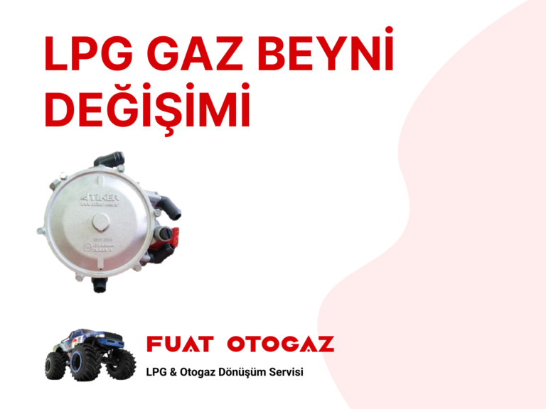 LPG beyin değişimi